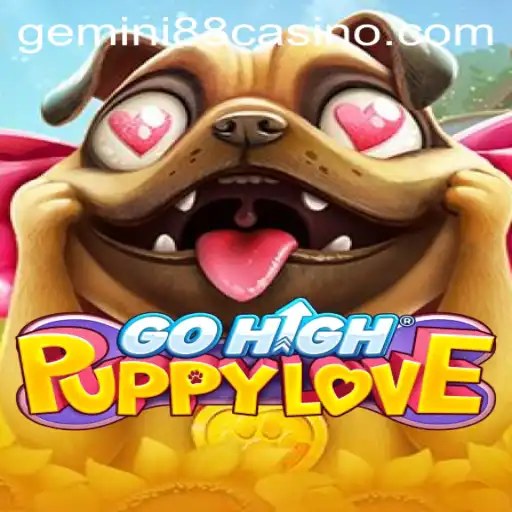 Explore the Enchanting World of GoHighPuppyLove: Unraveling the Adventure